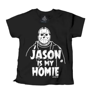 Jason is my Homie Kid's T-Shirt